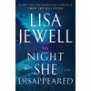 کتاب The Night She Disappeared اثر Lisa Jewell انتشارات Atria Books
