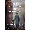 کتاب The Teacher of Warsaw اثر Mario Escobar انتشارات Harper Muse