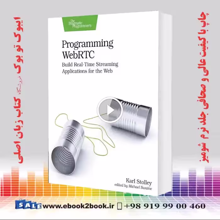 Programming WebRTC