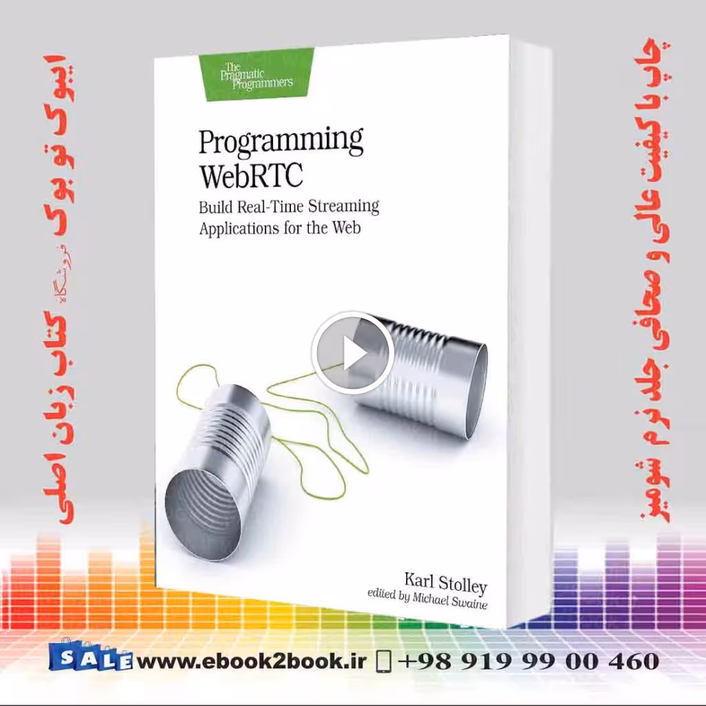 Programming WebRTC