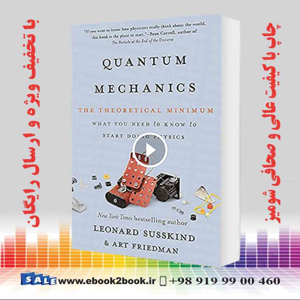 Quantum Mechanics: The Theoretical Minimum