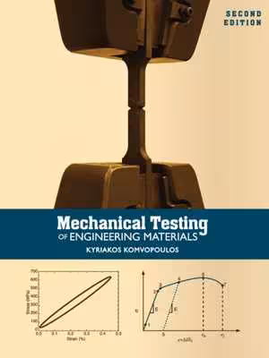 [PDF] دانلود کتاب Mechanical Testing Of Engineering Materials, 2nd ed, 2017