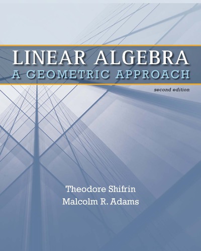 خرید و دانلود نسخه کامل کتاب Linear Algebra. A Geometric Approach