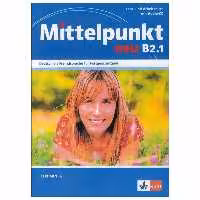Mittelpunkt neu B2 1 کتاب