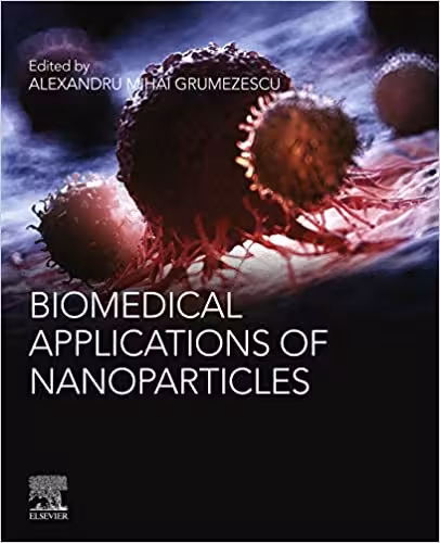󾕇 دانلود کتاب Biomedical Applications Of Nanoparticles, 2019 - دانلود کتاب های دانشگاهی