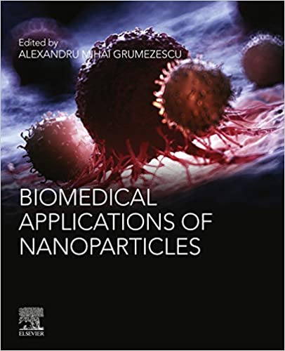  دانلود کتاب Biomedical Applications Of Nanoparticles, 2019 - دانلود کتاب های دانشگاهی