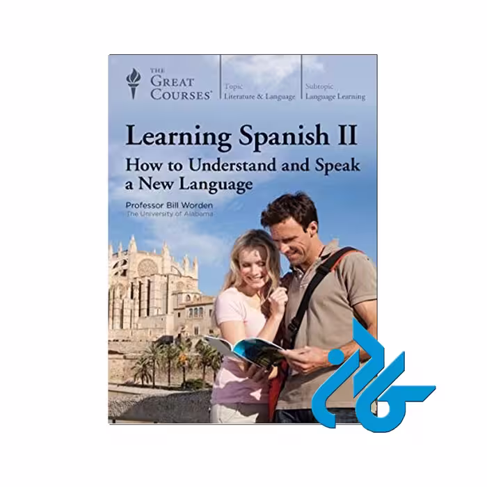 Learning Spanish II خرید از فروشگاه کتاب کادن تا 50% تخفیف خرید کتاب اسپانیایی