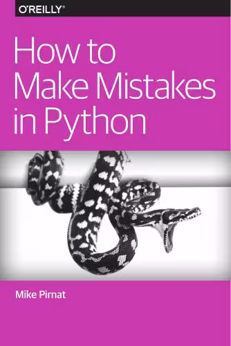 خرید و دانلود نسخه کامل کتاب How to Make Mistakes in Python