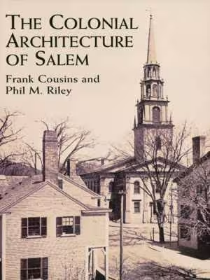 [EPUB] دانلود کتاب The Colonial Architecture Of Salem, 2012