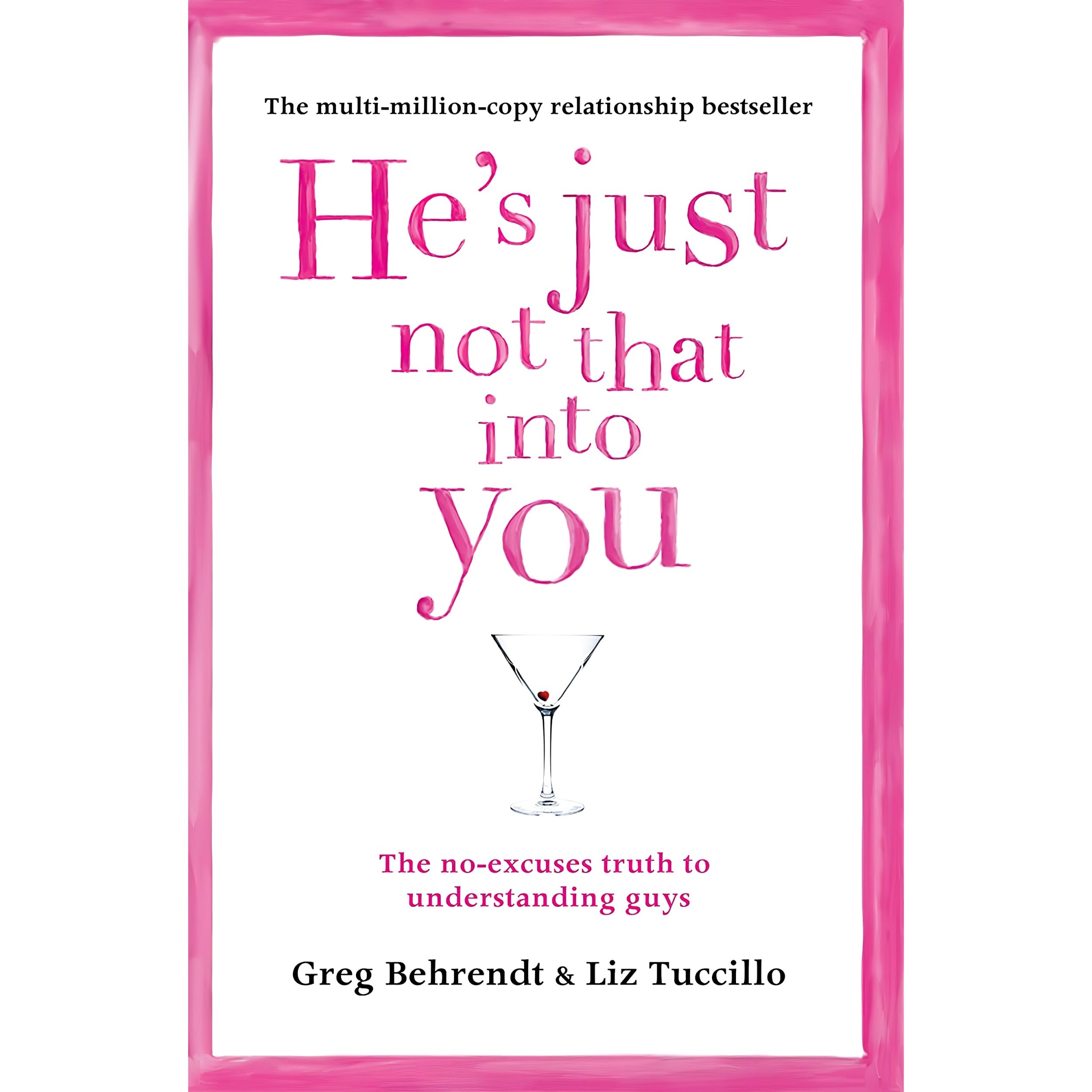 کتاب زبان اصلی Hes Just Not That Into You اثر Greg Behrendt and Liz Tuccillo