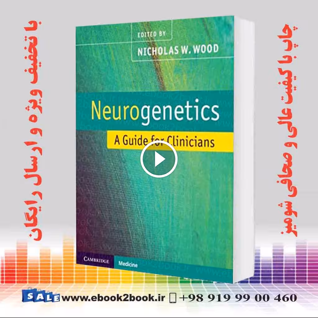 Neurogenetics: A Guide for Clinicians