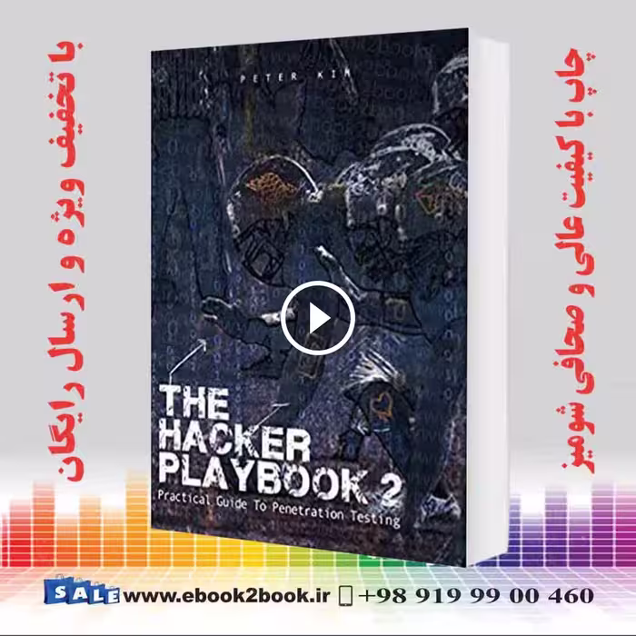 The Hacker Playbook 2 : Practical Guide To Penetration Testing