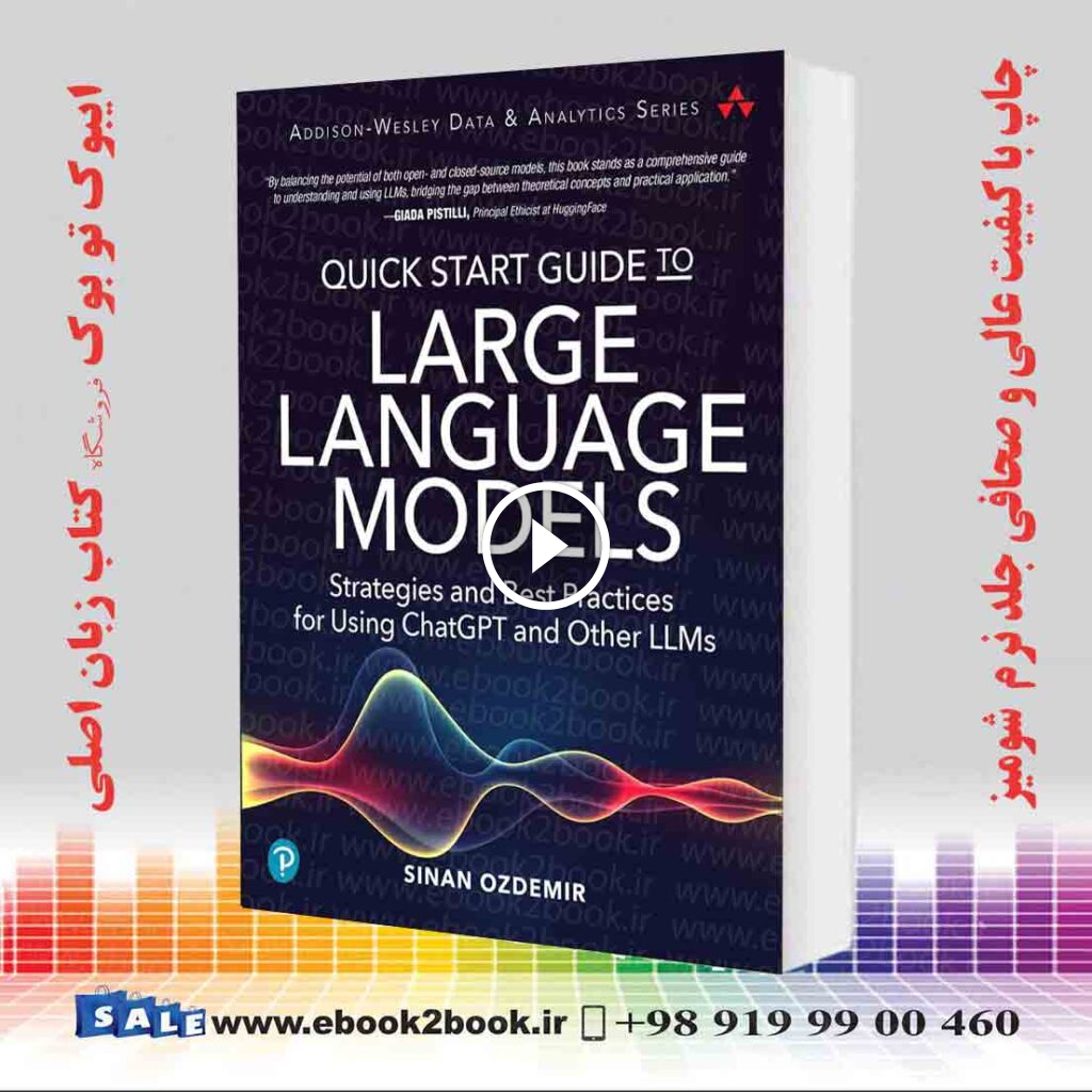 Quick Start Guide to Large Language Models