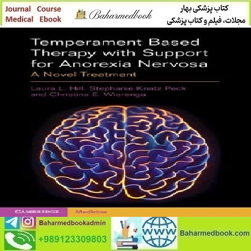 Temperament Based Therapy with Support for Anorexia Nervosa