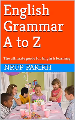 خرید و دانلود نسخه کامل کتاب English Grammar A to Z: The ultimate guide for English learning (IELTS) Kindle Edition -   PDF