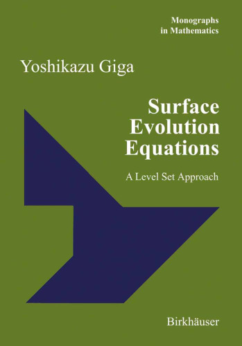 خرید و دانلود نسخه کامل کتاب Surface Evolution Equations: A Level Set Approach