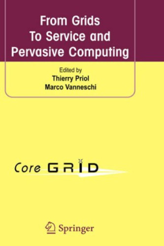 خرید و دانلود نسخه کامل کتاب From Grids to Service and Pervasive Computing