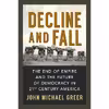 کتاب Decline and Fall اثر John Michael Greer انتشارات New Society Publishers