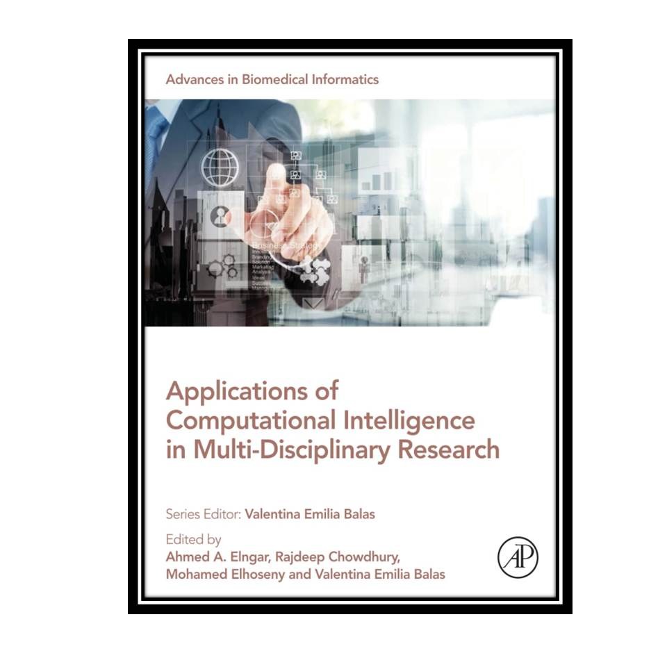 کتاب Applications of Computational Intelligence in Multi-Disciplinary Research