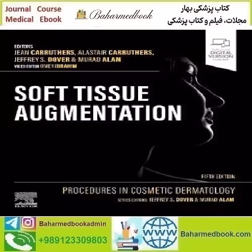 Procedures in Cosmetic Dermatology Soft Tissue Augmentation