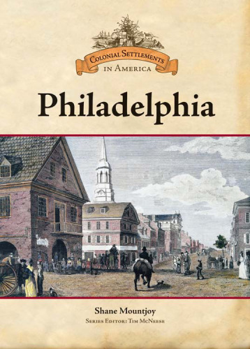 خرید و دانلود نسخه کامل کتاب Philadelphia (Colonial Settlements in America)