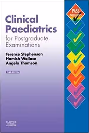 󾕇 دانلود کتاب Clinical Paediatrics For Postgraduate Examinations, 3rd ed, 2003 - دانلود کتاب های دانشگاهی