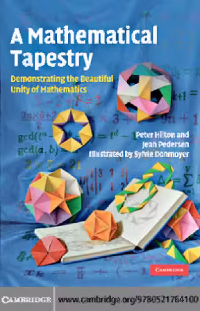 خرید و دانلود نسخه کامل کتاب A Mathematical Tapestry: Demonstrating the Beautiful Unity of Mathematics