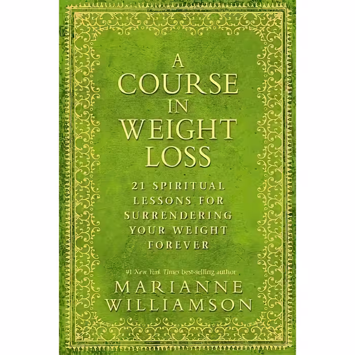 کتاب Course in Weight Loss اثر Marianne Williamson انتشارات Hay House