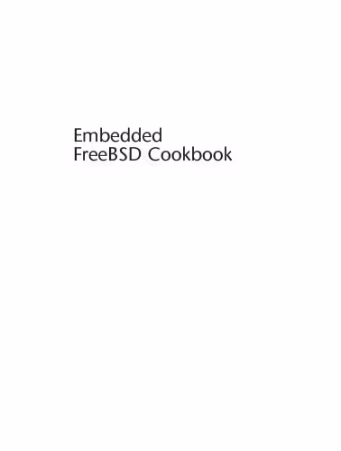 خرید و دانلود نسخه کامل کتاب Embedded FreeBSD cookbook