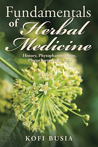  دانلود کتاب Fundamentals Of Herbal Medicine, Volume 1 - History, Phytopharmacology And Phytotherapeutics, 2016 - دانلود کتاب های دانشگاهی
