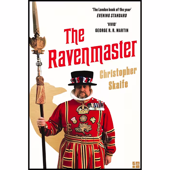 کتاب The Ravenmaster اثر Christopher Skaife انتشارات Fourth Estate