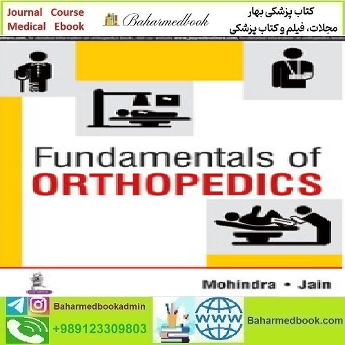 Fundamentals of Orthopedics 2016 TRUE PDF price 1€ - کتاب پزشکی بهار