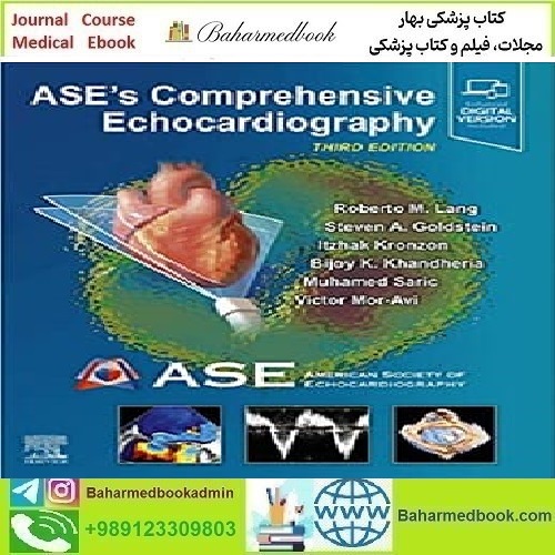 ASE’s Comprehensive Echocardiography 2022 TRUE PDF price 3€ - کتاب پزشکی بهار