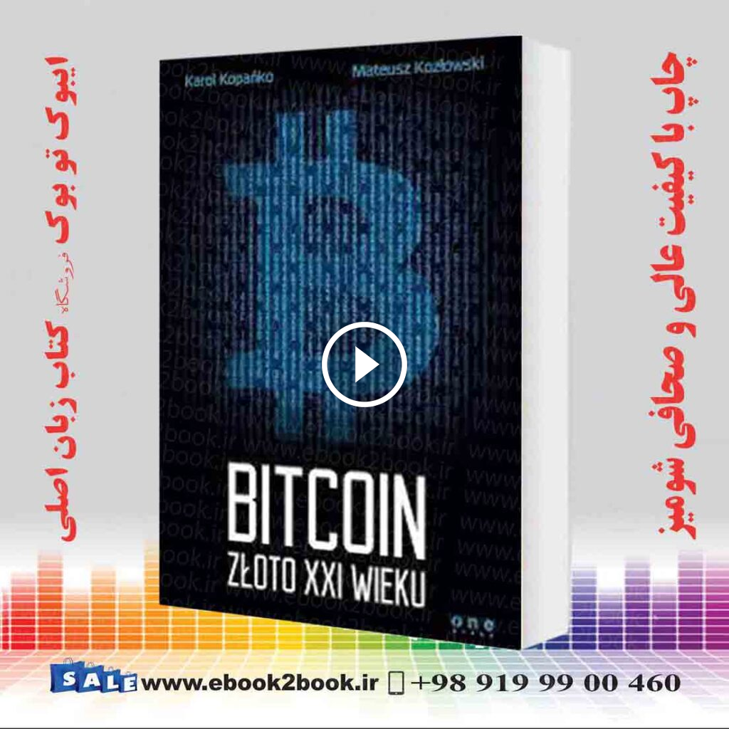 Bitcoin Zloto XXI wieku