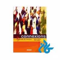 Connexions 2 خرید از فروشگاه کتاب کادن تا 50% تخفیف خرید کتاب فرانسوی