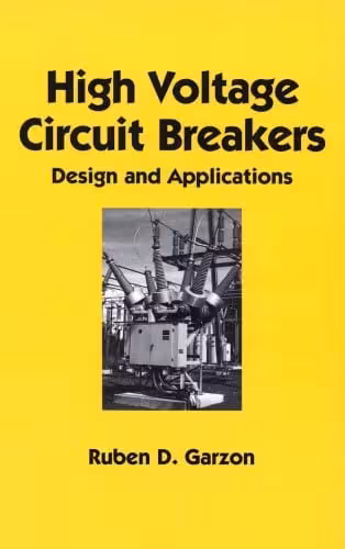 󾕇 دانلود کتاب High Voltage Circuit Breakers Design And Applications, 1997 - دانلود کتاب های دانشگاهی