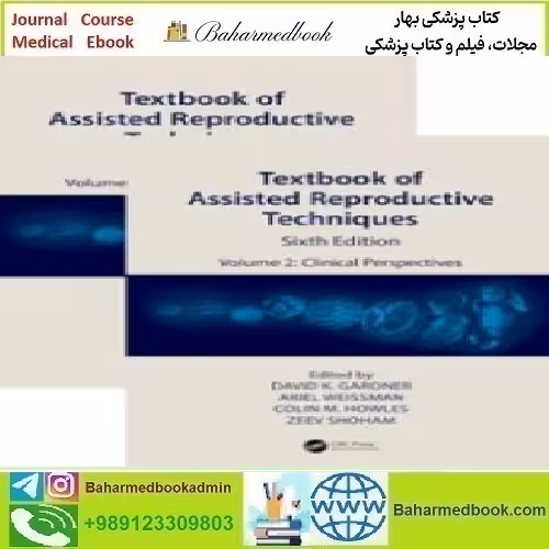 Textbook of Assisted Reproductive Techniques 2024 TRU