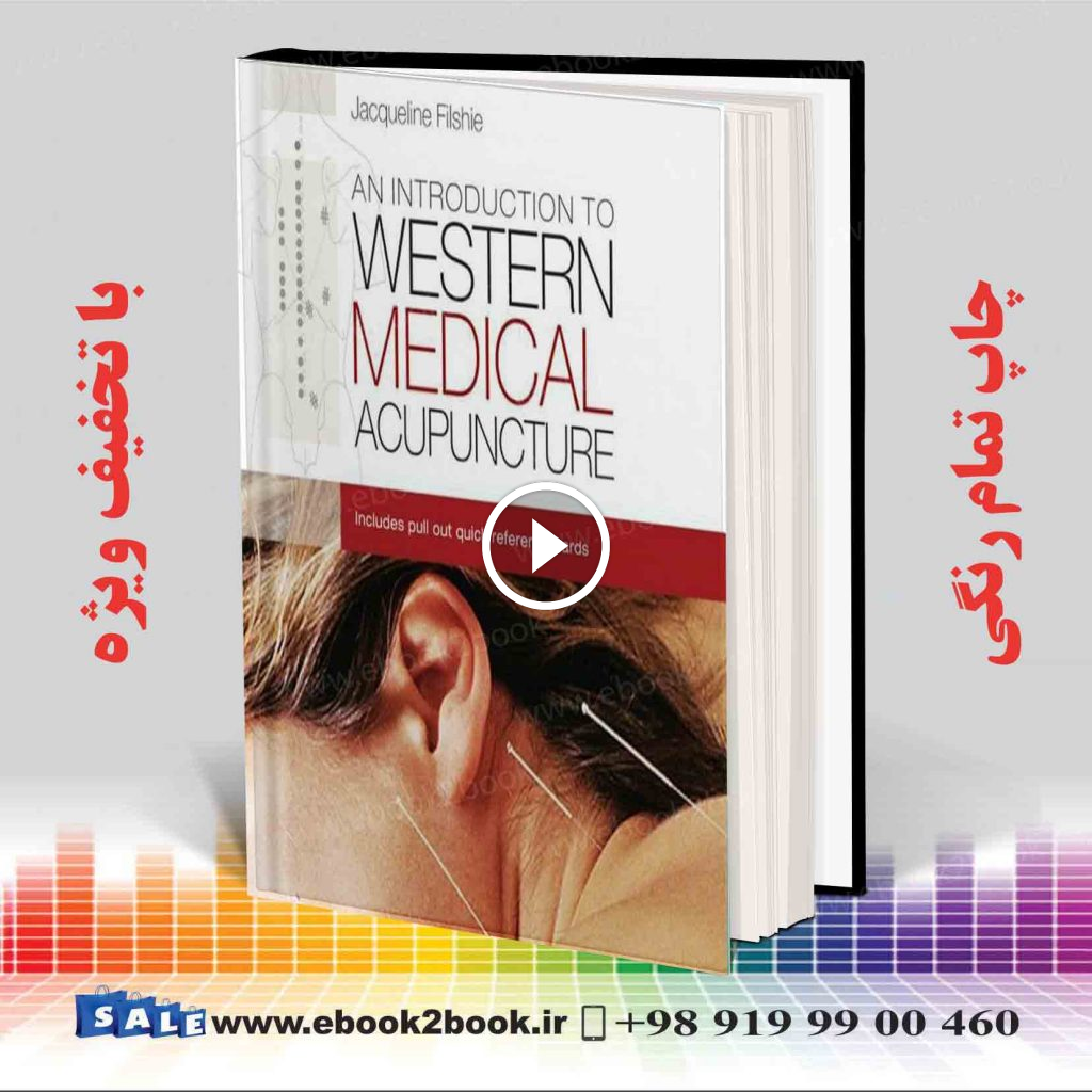 An Introduction to Western Medical Acupuncture