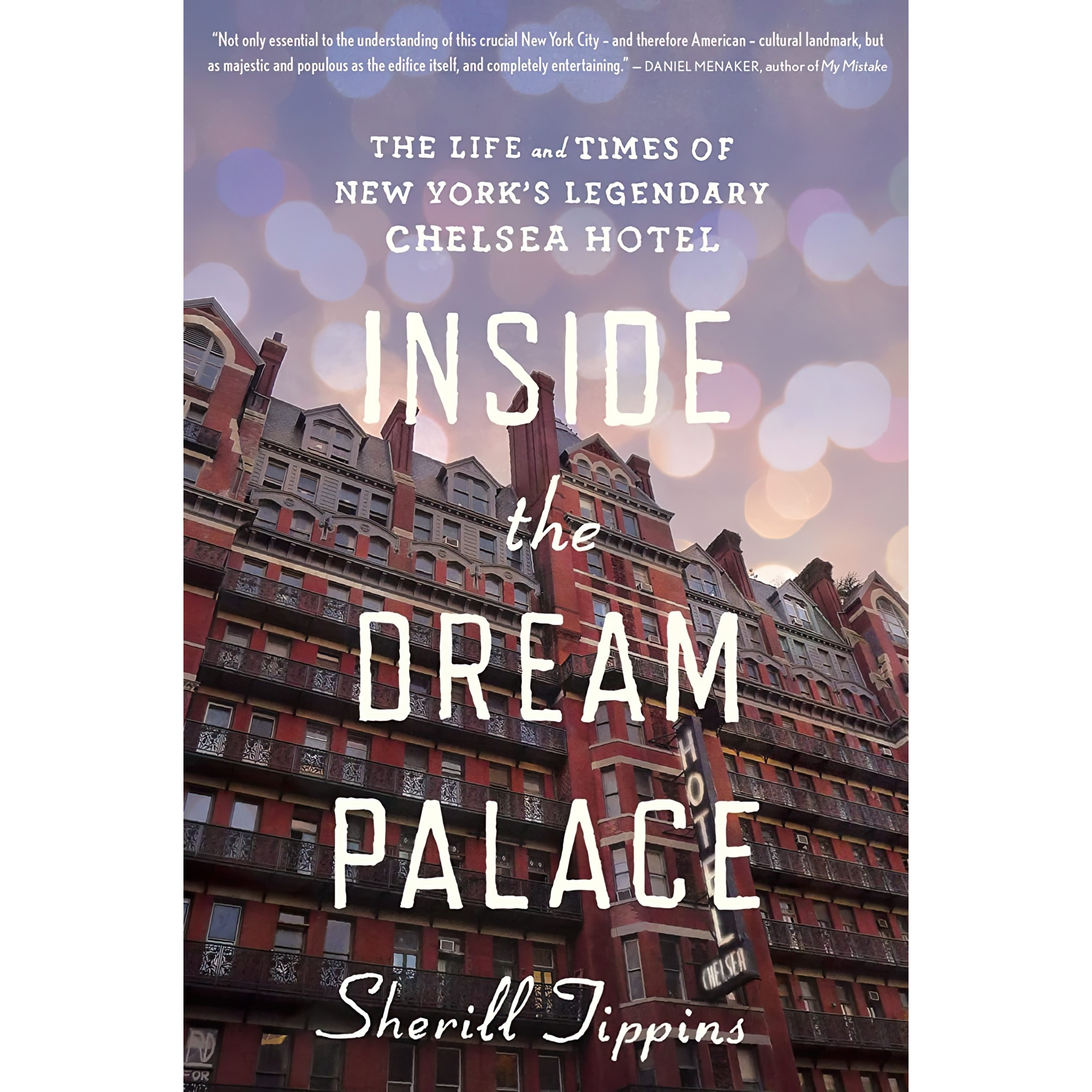 کتاب Inside The Dream Palace اثر Sherill Tippins انتشارات Mariner Books