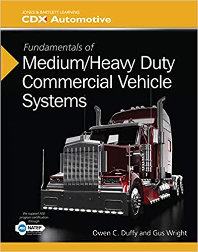 خرید و دانلود نسخه کامل کتاب Fundamentals of Medium/Heavy Duty Commercial Vehicle Systems: 2014 NATEF Edition (Jones & Bartlett Learning Cdx Automotive) - pdf