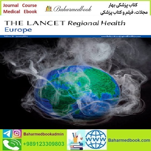 The Lancet Regional Health Europe Volume 36 2024 TRUE PDF