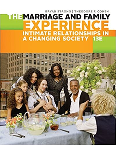 خرید و دانلود نسخه کامل کتاب The Marriage and Family Experience: Intimate Relationships in a Changing Society (13th Edition) - Pdf