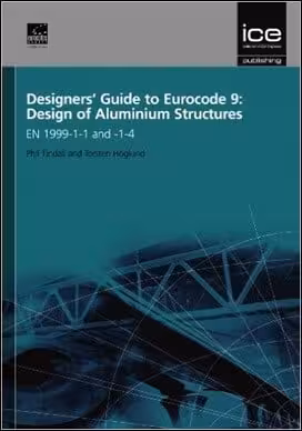 󾕇 Hoglund T., Designers' Guide to Eurocode 9 - Design of Aluminium Structures, 2012 - دانلود کتاب های دانشگاهی