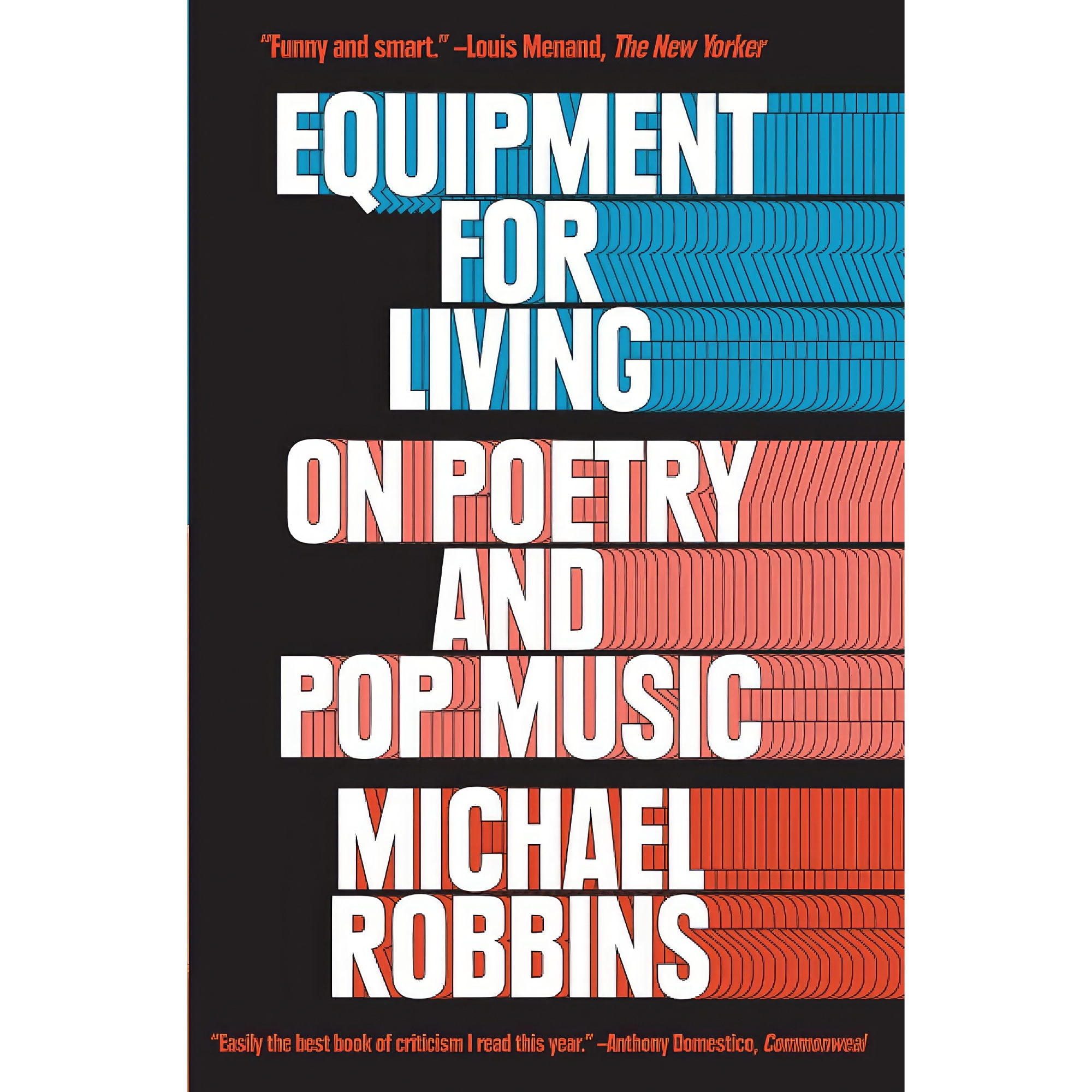 کتاب Equipment for Living اثر Michael Robbins انتشارات تازهها