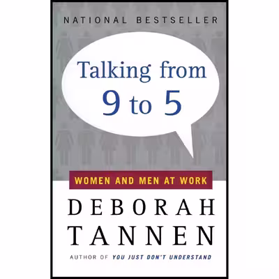 کتاب Talking from 9 to 5 اثر Deborah Tannen انتشارات تازه ها