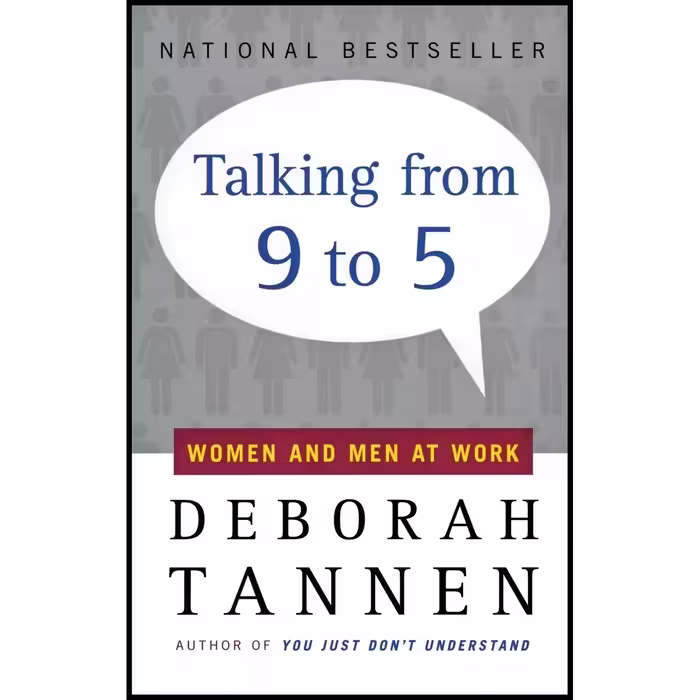 کتاب Talking from 9 to 5 اثر Deborah Tannen انتشارات تازه ها