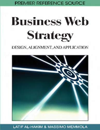 خرید و دانلود نسخه کامل کتاب Business Web Strategy Design, Alignment, and Application