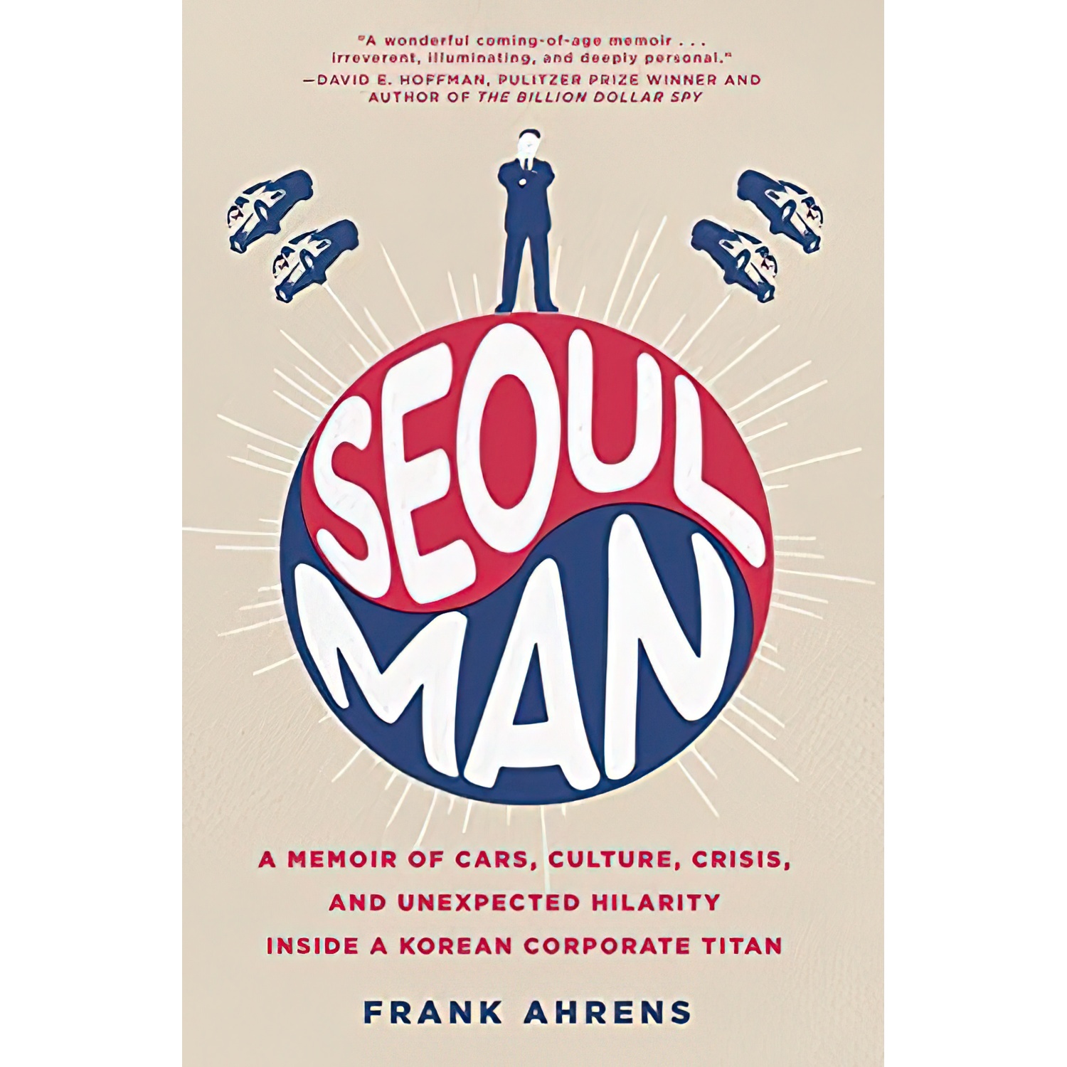 کتاب Seoul Man اثر Frank Ahrens انتشارات Harper Business