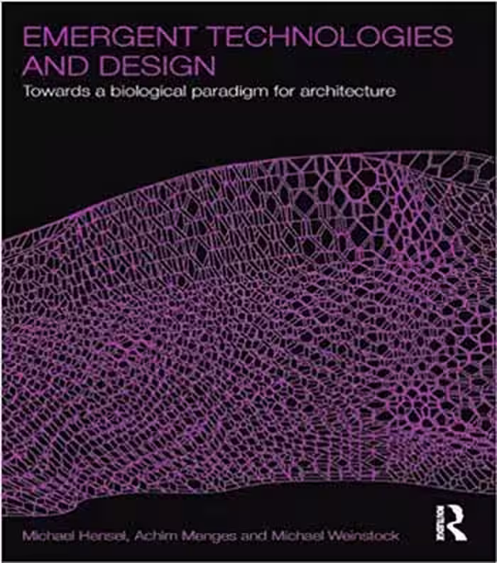 󾕇 دانلود کتاب Emergent Technologies And Design - Towards A Biological Paradigm For Architecture, 2010 - دانلود کتاب های دانشگاهی