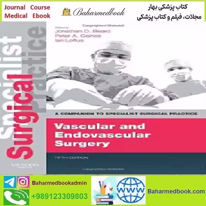 Vascular and Endovascular Surgery A Companion to Specialist S